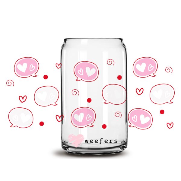 Valentine Bubble Quotes 16oz Libbey Glass Can UV DTF or Sublimation Cup Wrap - Decal Transfer Online
