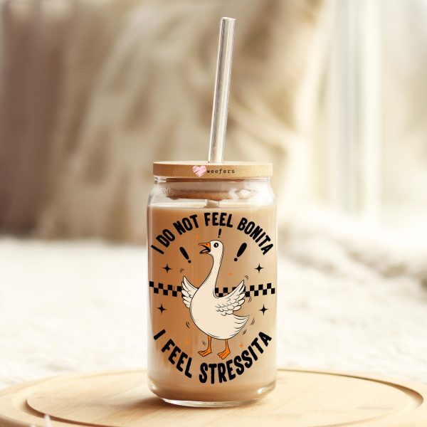 I Don t Feel Bonita I Feel Stressita 16oz Libbey Glass Can UV DTF or Sublimation Wrap - Decal Transfer Online now - Image 3