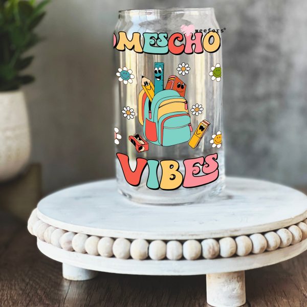 Homeschool Vibes 16oz Libbey Glass Can UV DTF or Sublimation Wrap - Decal For Cheap