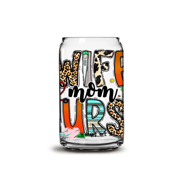 Wife Mom Nurse 16oz Libbey Glass Can UV DTF or Sublimation Wrap - Decal Discount - Image 3