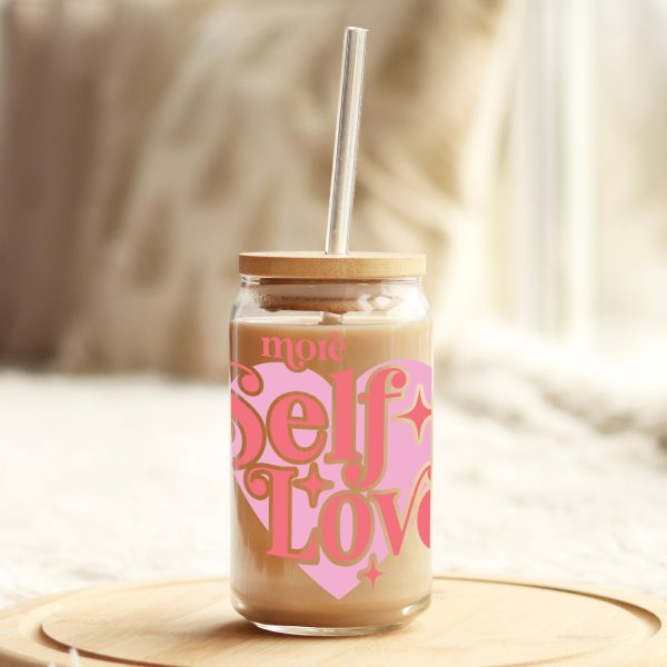 More Self Love 16oz Libbey Glass Can UV DTF or Sublimation Cup Wrap - Decal Transfer Discount - Image 3