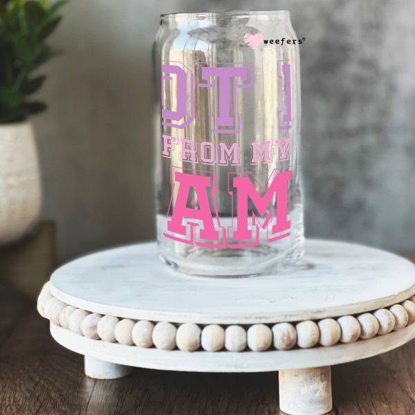 Got it From My Mama  16oz Libbey Glass Can UV DTF or Sublimation Wrap - Decal For Cheap