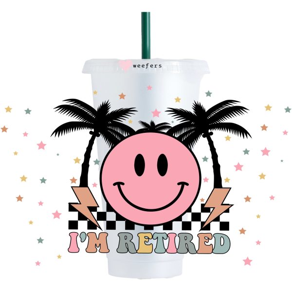 Retro Smile I m Retried 24oz UV DTF Cold Cup Wrap - Ready to apply Wrap - NO HOLE Online Sale - Image 2